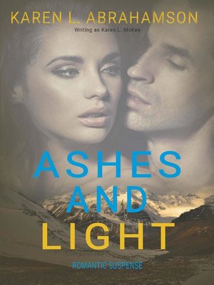 cover image of Ashes and Light